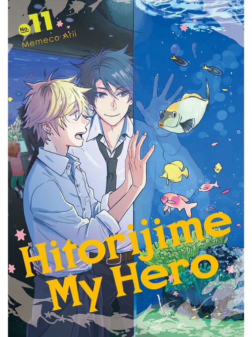 Title details for Hitorijime My Hero, Volume 11 by Memeco Arii - Available